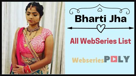 Ullu actress Bharti Jhas top web series to watch right。